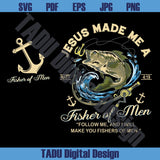 Fisher of Men Png Christian Men Svg Bible Verse Fishermen Svg