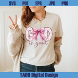 God Is Good Svg Coquette Bow Christian T-shirt Design Preppy - BundleofSVG