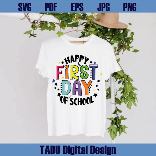 Happy First Day Of School Svg Teacher Svg Back to School Svg Png