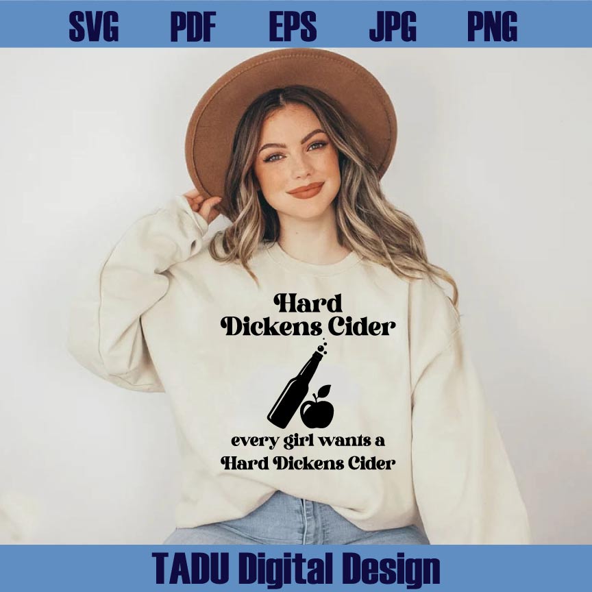 Hard Dickens Cider Svg Adult Humor Png Inappropriate Humor Svg