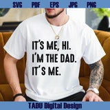 It's Me Hi I'm the Dad Svg Fathers Day Svg Swiftie Dad Svg Country - BundleofSVG