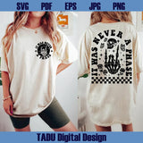 It Was Never A Phase Svg Elder Emo Gift Emo Night Svg Emo Mom Png