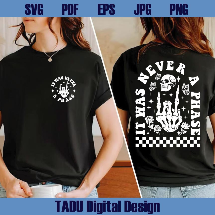 It Was Never A Phase Svg Elder Emo Gift Emo Night Svg Emo Mom Png