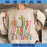 Home Of The Jolliest Bunch of Paras This side of the Shoolhouse Svg