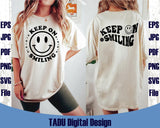 Keep On Smiling Svg Retro Motivational Png Aesthetic Svg Positive Png