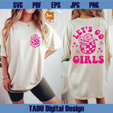 Let's Go Girls Svg Retro Cowgirl Png Country Girl Svg Western Svg