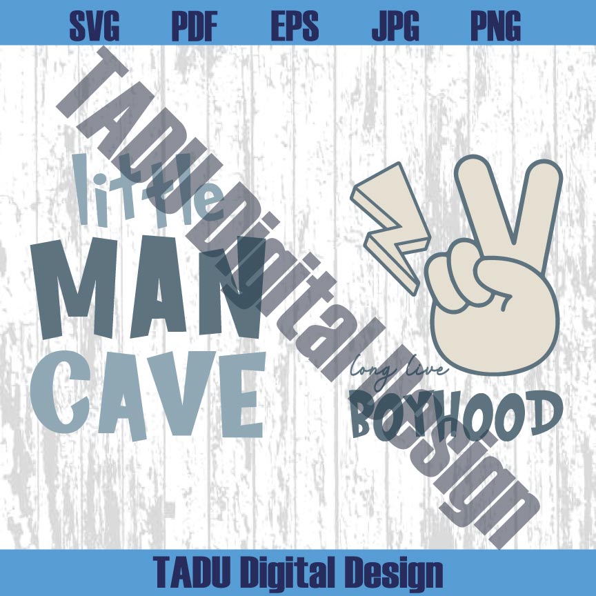 Little Man Cave Svg Long Live Boyhood Png Sage Green Nursery Dtf
