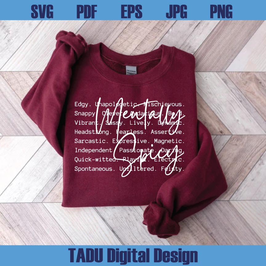 Mentally Spicy Words Png Mental Health Svg Sarcastic Png Sarcasm Svg Png Dxf Eps Files - BundleofSVG