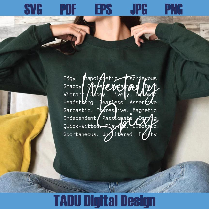 Mentally Spicy Words Png Mental Health Svg Sarcastic Png Sarcasm Svg Png Dxf Eps Files - BundleofSVG