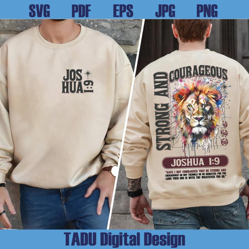 Men Christian Png Strong and Courageous Png Lion Shirt for Mens - BundleofSVG