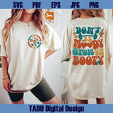 Don't Be Moody Grow Ya Booty Png Fitness Svg Motivational Svg