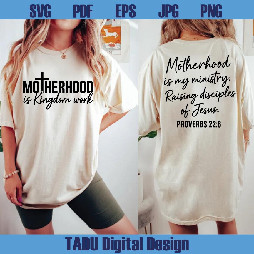 Motherhood is Kingdom Work SVG PNG Christian Mom Svg Sleeve - BundleofSVG