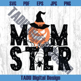 Momster Png Halloween Svg Pumpkin Momster Svg Monster Mom Png - Blue Sea Svg