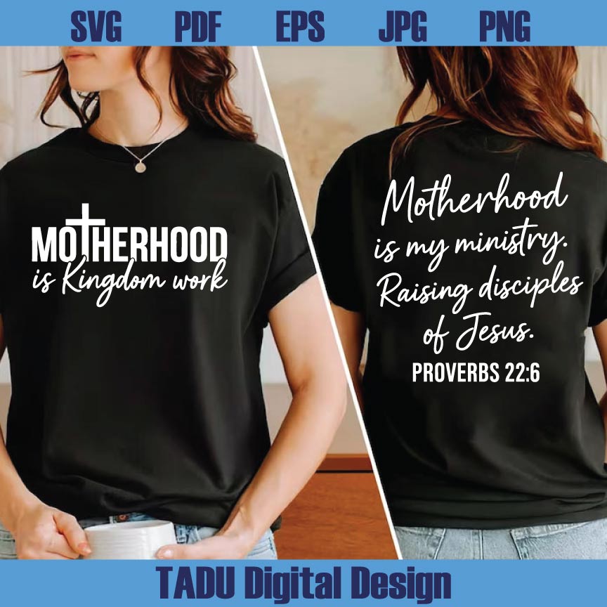 Motherhood is Kingdom Work SVG PNG Christian Mom Svg Sleeve - BundleofSVG