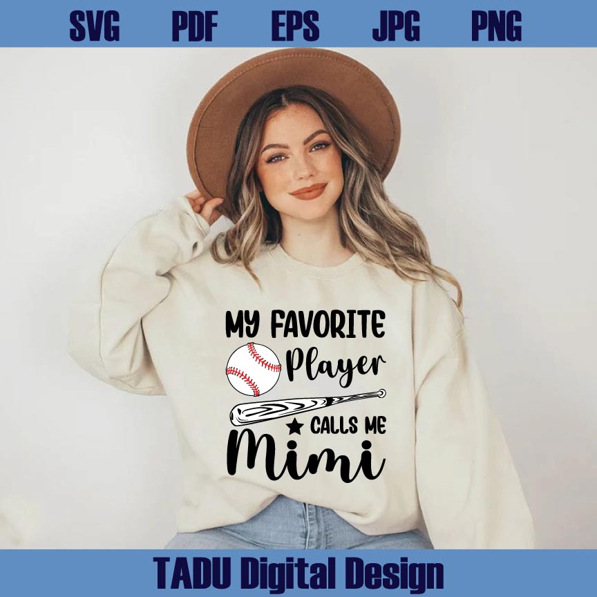My Favorite Player Calls Me Mimi SVG PNG Baseball Mimi Shirt Design - BundleofSVG