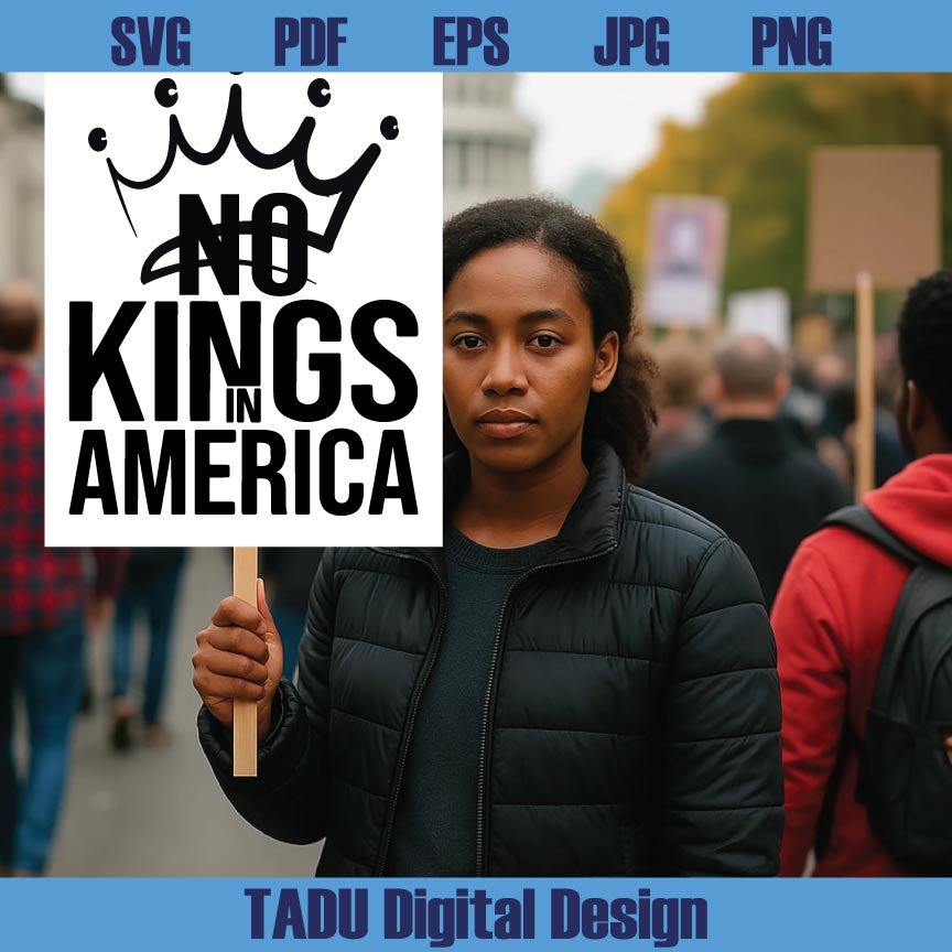 No Kings in America Svg No Kings Flag Svg No Kings Patch Png