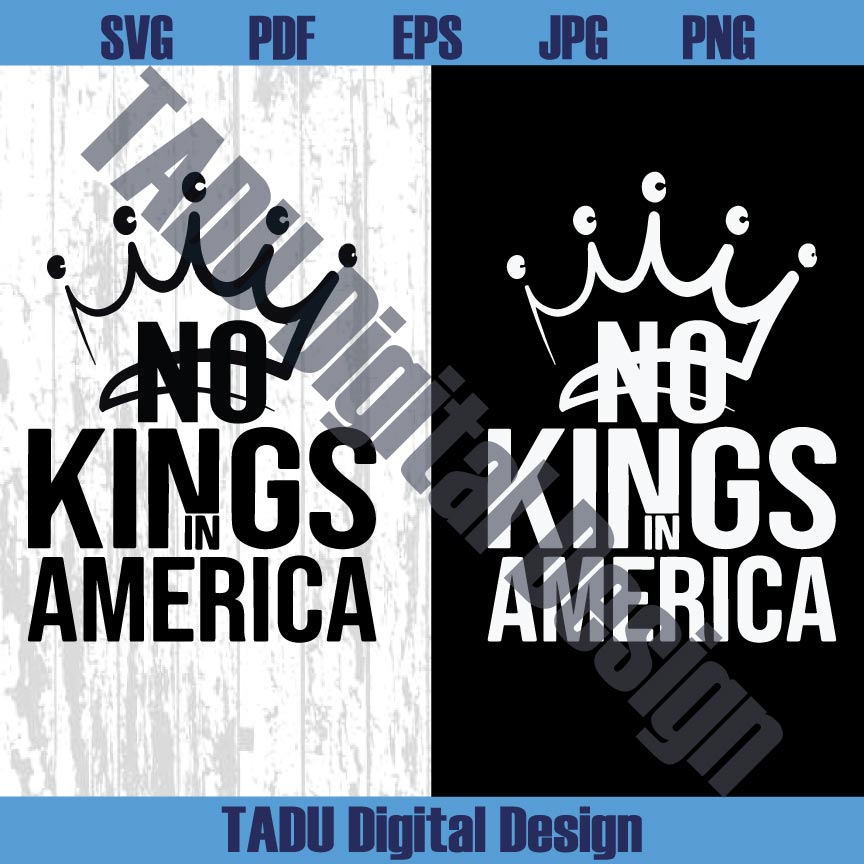 No Kings in America Svg No Kings Flag Svg No Kings Patch Png
