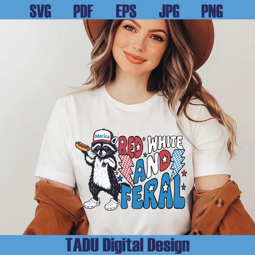 Red White and Feral Png Raccoon Funny 4th Of July Svg Patriotic Png Svg Dxf Eps Files