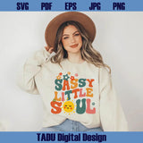 Sassy Little Soul Png Sassy Svg Retro Cute Girls Png Toddler Svg