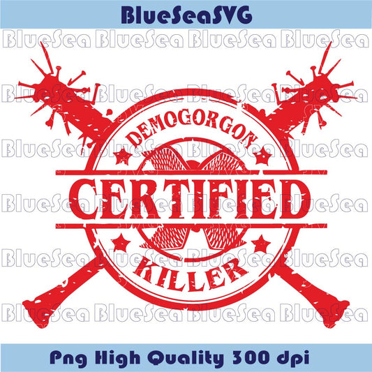 Stranger Things Certified Demogorgon Killer Svg Demogorgon Svg - BundleofSVG