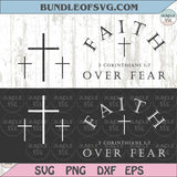 Faith Over Fear Svg Christian Svg Bible Verse Svg Cross Minimal Svg - BundleofSVG
