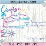 Family Custom Name Cruise Squad Png Family Vacation Custom Png - BundleofSVG