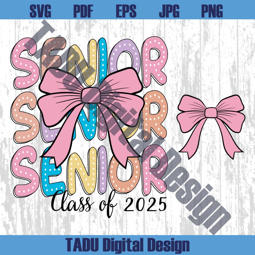 Senior 2025 Png Coquette Bow Graduation Svg Class of 2025 Png