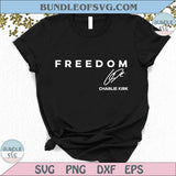 Charlie Kirk Freedom Svg Justice For Charlie Png Patriotic Civil Right