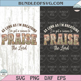 Praise the Lord Png Shirt Design Easter Christian Png Floral Graphic - BundleofSVG