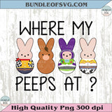 Toy Story Easter Peeps Bunny Png Kids Chillin With My Peeps Png - BundleofSVG