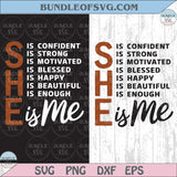 She is Me Svg Black History Svg African Woman Png Black Girl Svg