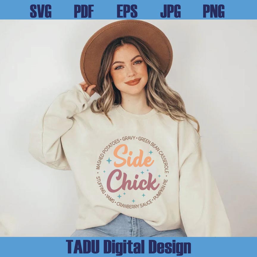 Side Chick Svg Funny Thanksgiving Svg Retro Side Chick Png Cricut