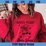Sorta Merry Sorta Feral Svg Funny Christmas Raccoon Feral Girl Svg