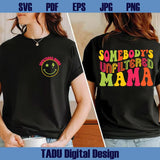 Somebody's Unfiltered Mama Png Funny Mom Svg Trendy Mama Svg