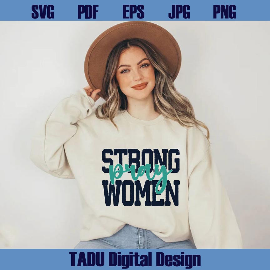 Strong Women Pray Png Christian Svg Boho Minimalist Png Positivity