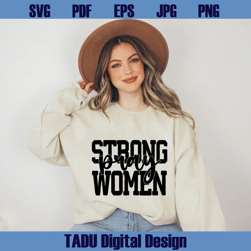 Strong Women Pray Png Christian Svg Boho Minimalist Png Positivity
