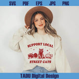 Support Your Local Street Cats Svg Raccoon Vintage Adult Humor Png