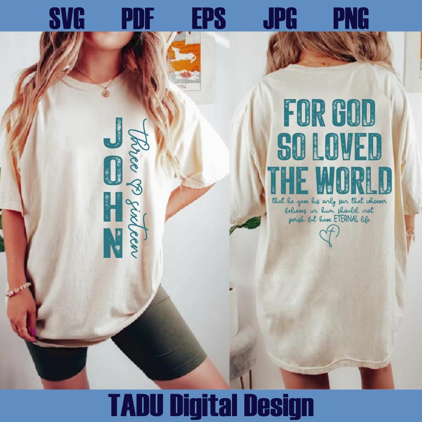 For God So Loved the World  Svg John 3 16 Christian Png Based Svg