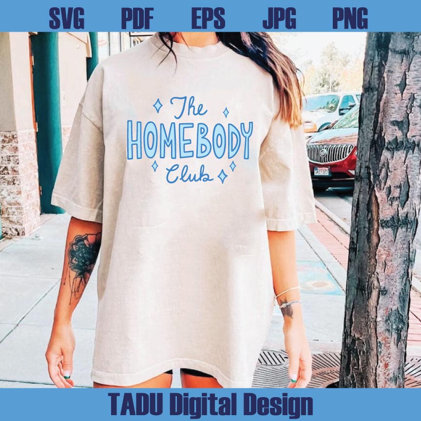 The Homebody Club Png Homebody Svg Introvert Png Self Care Svg