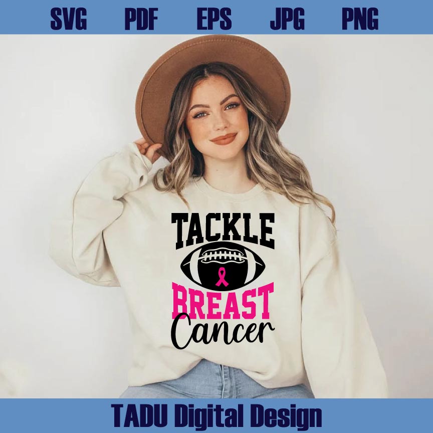 Tackle Cancer Svg Football Breast Cancer Svg Cancer Awareness Png