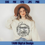 Give Thanks To The Lord Png Leopard Thanksgiving Svg Christian Png