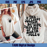 The Jolliest Bitch This Side of the North Pole Svg Funny Christmas Png