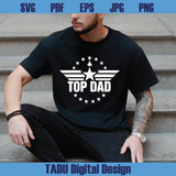 Top Dad Svg Fathers Day Svg Top Gun Svg Top Gun Quote Svg Gift - BundleofSVG
