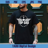 Top Dad Svg Fathers Day Svg Top Gun Svg Top Gun Quote Svg Gift - BundleofSVG