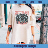 Stay Trashy Png Raccoon Funny Retro Graphic Raccoon Squad Png