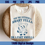Are You A Smart Fella Or Fart Smella Svg Trash Panda Weird Png
