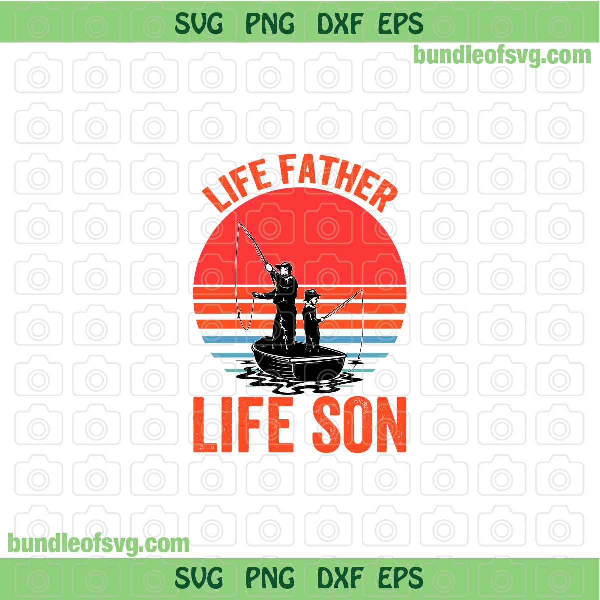 Like Father Like Son svg Fishing Son svg Fishing Dad svg  eps dxf png files cricut