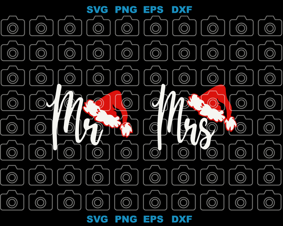 Christmas Mr And Mrs svg Mr And Mrs Christmas Santa Hat svg His And Hers Matching Christmas svg png dxf eps digital download files