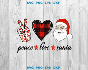 Peace Love Santa svg Christmas Santa svg Naughty svg Raunchy svg Santa Claus svg png dxf eps digital download files