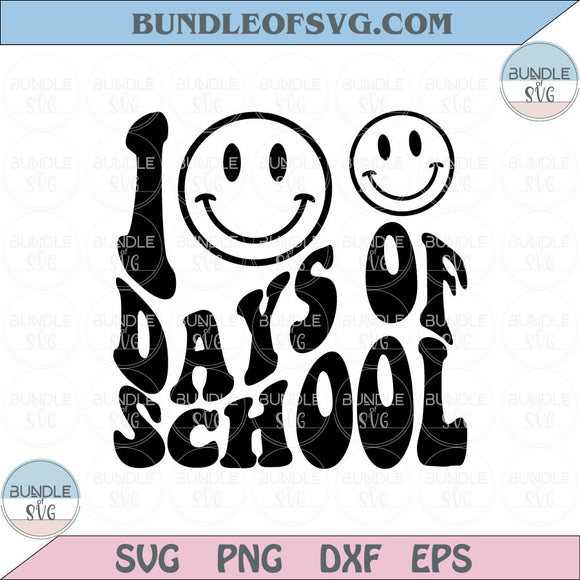 100 Days of School Svg Smiley Happy 100th Day of School Teacher Png Svg Dxf Eps Files